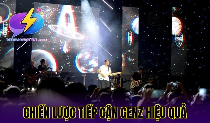 Chiến lược tiếp cận GenZ hiệu quả