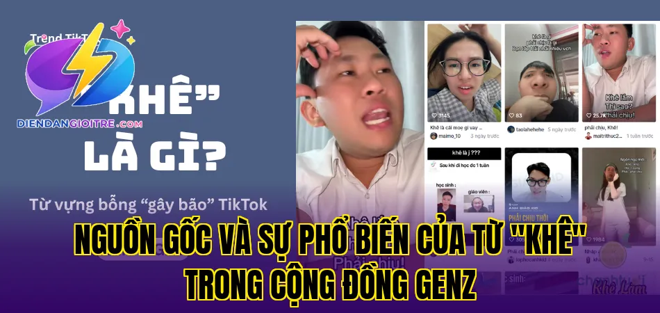 Nguồn gốc và sự phổ biến của từ "khê" trong cộng đồng GenZ